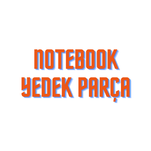 Notebook Yedek Parça